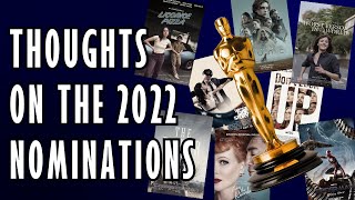 Thoughts on the 2022 Oscars Nominations