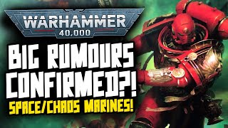 SPACE/CHAOS MARINE RUMOURS CONFIRMED?!