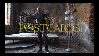 Böira - Postcards (Official Music Video)