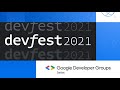 Devfest 2021 By GDG Settat