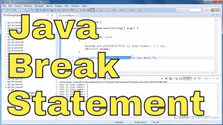 Java Tutorial - 08 - Using the Break Statement