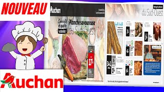 catalogue AUCHAN du 10 au 16 octobre 2023 ⛔ PLANCHE SAVOUREUSE DU SUD-OUEST - FRANCE