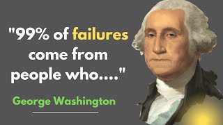 George Washington Quotes on Success | George Washington Quotes on Leadership