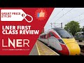 Amazing Bargin - LNER Azuma First Class : King's Cross to Stevenage (Trip Report)