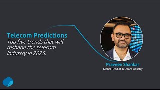 Telecom Predictions for 2025