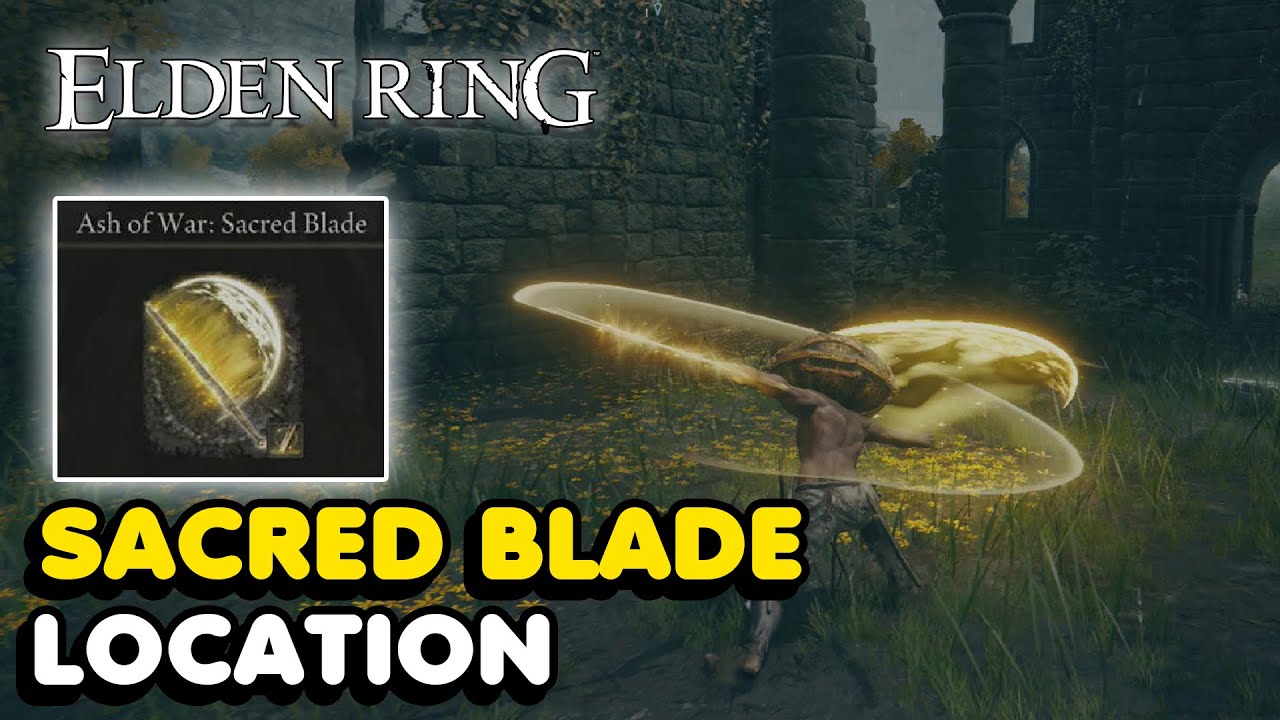 Elden Ring - Sacred Blade Ash Of War Location - YouTube