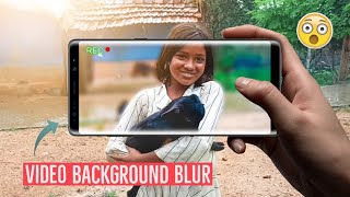 Video Background Blur in Any Smartphone । Mobile se Video Background Blur 😮