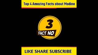 Top 4 intresting Facts about Madina #shorts #islamicknowledge  #islamicfacts #facts #islam