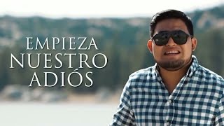 Perdidos de Sinaloa - Nuestro Adiós (With Lyrics) [Official Video]