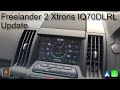 Freelander 2 Xtrons IQ70DLRL Unit Update