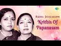 Radha Jayalakshmi | Krithis Of Papanasam | Sri Viswanatham | Thana Uthara Thirana | Carnatic Songs