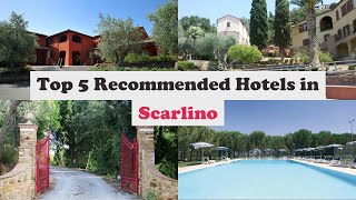 Top 5 Recommended Hotels In Scarlino | Best Hotels In Scarlino