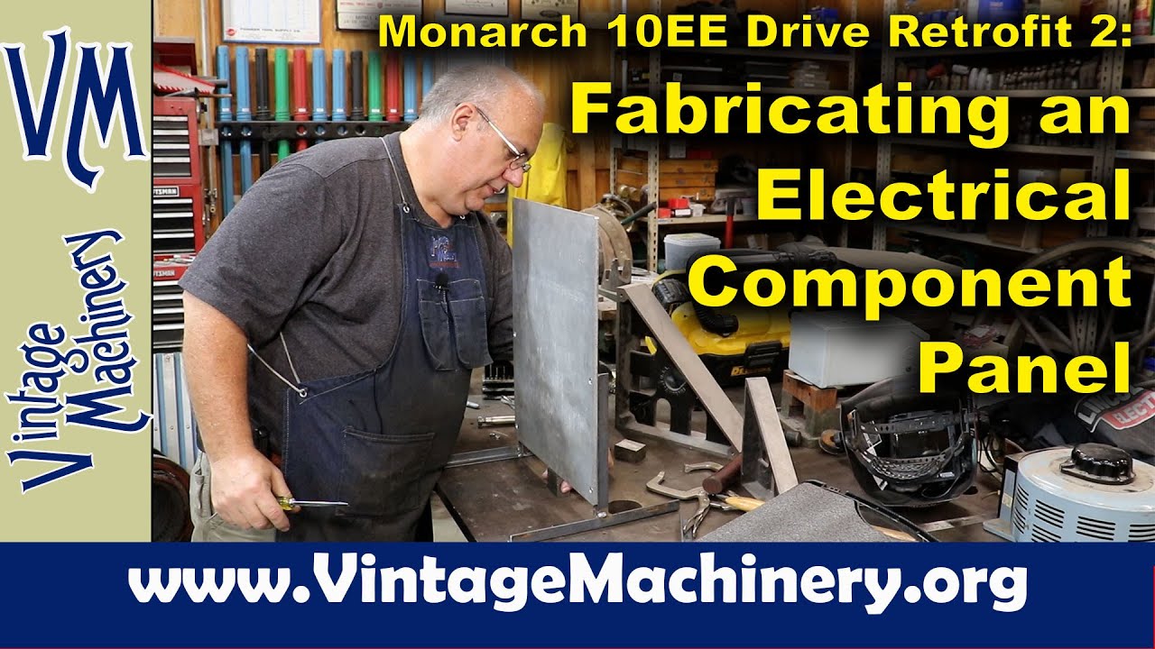 Monarch 10EE DC Drive Retrofit 2: Fabricating an Electrical Panel for the Drive Components