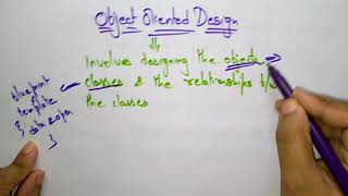 Object Oriented Design | Software Engineering | SE | Lec-56 | Bhanu Priya