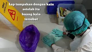 Cara membersihkan tumpahan B3 ( Bahan berbahya dan beracun ) #kesehatan #tutorial #B3 #tumpahan