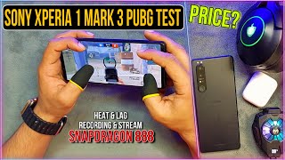 Sony Xperia 1 Mark 3 PUBG Test | Graphics | Heat & Lag | Recording | Battery | E