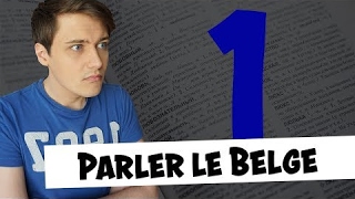 PARLER LE BELGE - NIV. 1