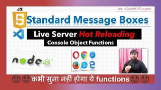 #6 JavaScript Standard Message Boxes | Console Object Full Tutorial step by step in Hindi