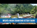 WISATA ARUM JERAM DAN JETSKY BARU DI NUNUKAN