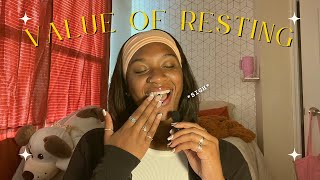 Value Of Resting ✨| Ep 17