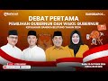 🔴LIVE: DEBAT PERTAMA Pemilihan Gubernur dan Wakil Gubernur Kepulauan Bangka Belitung