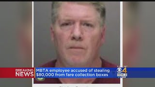 MBTA Worker Accused Of Stealing Over $80,000 From Fare Collection Boxes