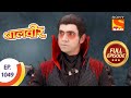 Baal Veer - बालवीर - Ep 1049 - Entry Of Prince Dorza