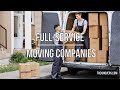 FULL-SERVICE MOVING COMPANIES: WHAT SERVICES DO THEY OFFER? 🚍 - TrekMovers