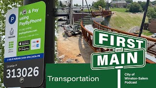 First and Main: Transportation