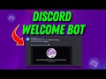 How To Add A Welcome Bot To Discord Server 2024 (EASY METHOD)