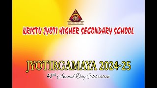 Jyotir Gamaya 2025 || 42nd Annual Day Celebration || Kristu Jyoti HSS