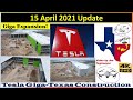 Tesla Gigafactory Texas 15 April 2021 Cyber Truck & Model Y Factory Construction Update (08:00AM)