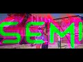 Neon Sirens - SEMI (Official Music Video)