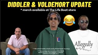 The Diddler \u0026 Voldemort Update