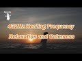 432Hz from Solfeggio Frequencies – Spooky2 Rife Frequency Healing