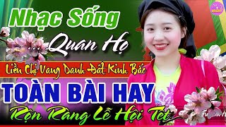 LK Nhạc Sống Quan Họ 2025 Toàn Bài Hay ➤ Dân Ca Quan Họ Hà Bắc Dành Cho Lễ Hội - Kim Cúc Quan Họ #01