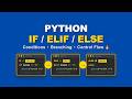 Python If Elif and Else Statements (Visually Explained) | Python Tutorial for Beginners #10