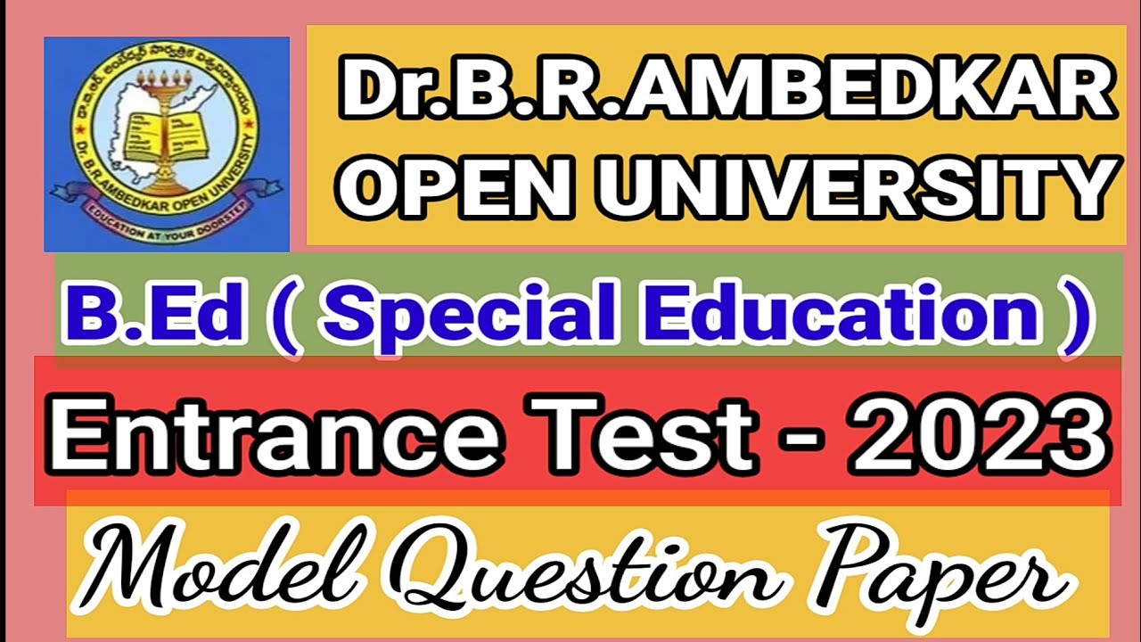 BRAOU - B.ED ENTRANCE TEST - 2023 (SPECIAL EDUCATION ) - MODEL PAPER ...