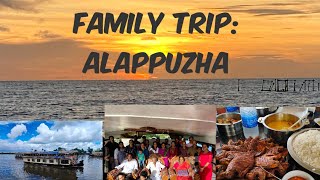 FAMILY TRIP TO ALAPPUZHA- HOUSEBOAT TOUR, ALAPPUZHA BEACH, SUNSET