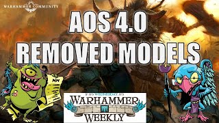 AoS 4.0 Removed Models & News - Warhammer Weekly 04102024
