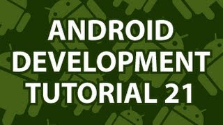 Android Development Tutorial 21