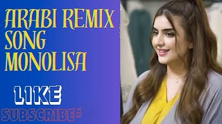 monolisa (Arabic) (remix) (song)2023Arabic muzic beat bazar fyp