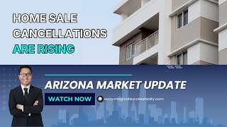 Home Sale Cancellations Are Rising — What Chandler Sellers Should Know?!