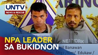 Notorious leader ng NPA, nahuli sa Bukidnon