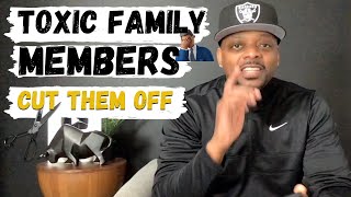 How to Deal with Toxic Family Members?👀 | Toxic Family Members | Do This ASAP