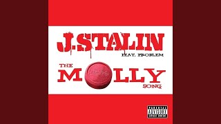 The Molly Song (feat. Problem)