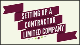 A Quick Start Guide to Setting Up a Ltd Company for Contracting