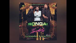 RONGAI ANTHEM by Ibra$tar Ft. Rapper Phill \u0026 Brian Calis (Prod. by Chacha)