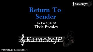Return To Sender (Karaoke) - Elvis Presley