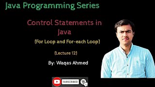 Lecture 12: For loop in Java | For-each lops in java